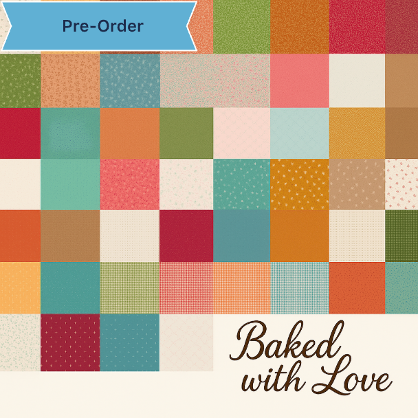 ✨ Baked With Love – 53-Piece Fat Quarter Bundle (Preorder, July 2026) ✨