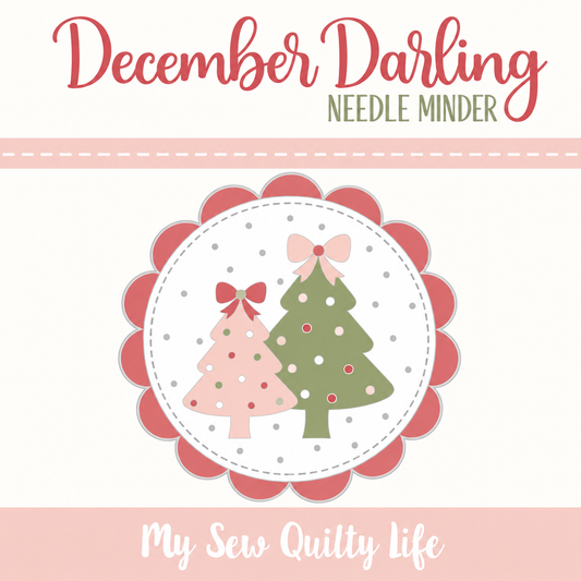 My Sew Quilty Life Sweet Trees Needle Minder – MSQL 162N – 50% Deposit June 2027 Preorder