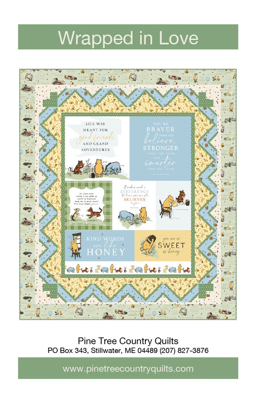 Wrapped in Love Quilt Pattern by Pine Tree Country Quilts | 58" x 67½"