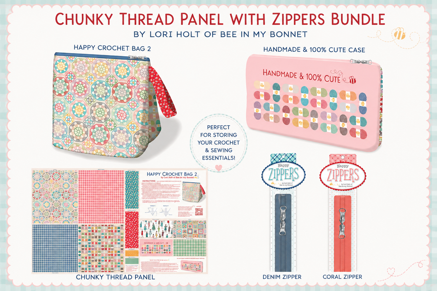 Happy Crochet Bag & Crochet Hook Bag Panel Bundle | Lori Holt | Panel + 2 Zippers