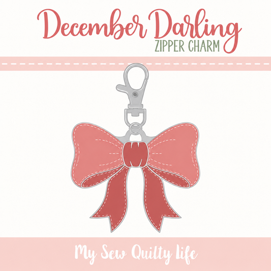My Sew Quilty Life Bow Zipper Charm – MSQL 161N – 50% Deposit June 2027 Preorder