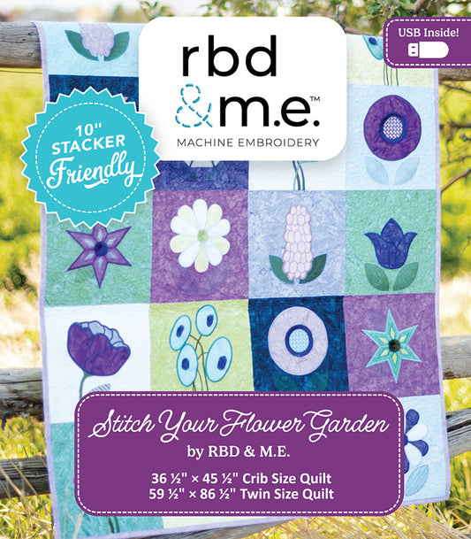 Stitch Your Flower Garden Machine Embroidery Quilt USB & Chasing Rainbows 10" Stacker Bundle - 50% Deposit July 2026 Preorder