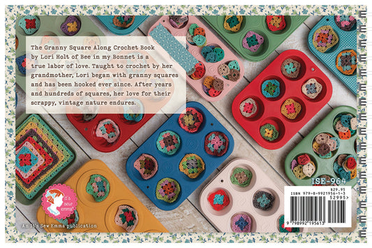 Granny Square Along Crochet Book by Lori Holt | 50% Deposit Preorder | September 2026