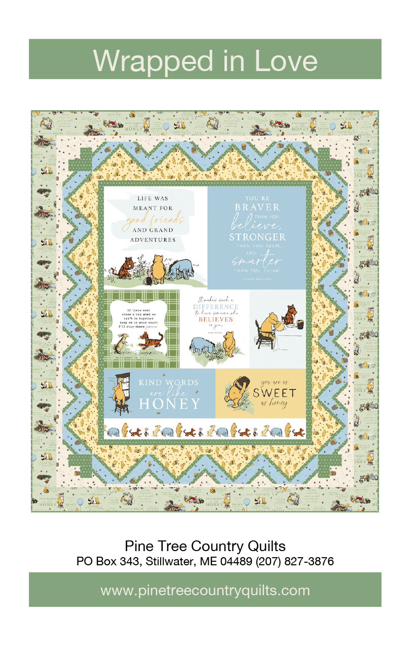 Wrapped in Love Quilt Pattern by Pine Tree Country Quilts | 58" x 67½"