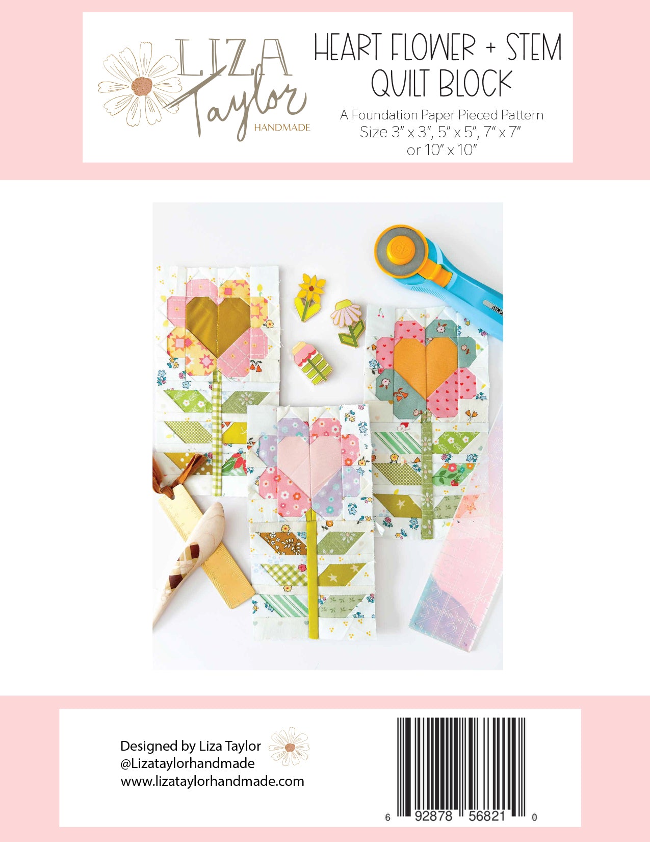 Liza Taylor Handmade Heart Flower & Stem Quilt Block Pattern