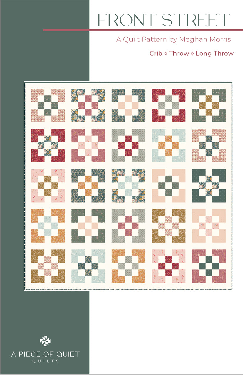 Front Street Quilt Pattern by A Piece of Quiet Quilts