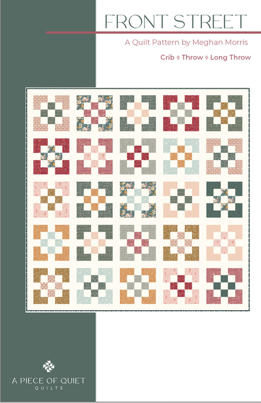 Front Street Quilt Pattern by A Piece of Quiet Quilts